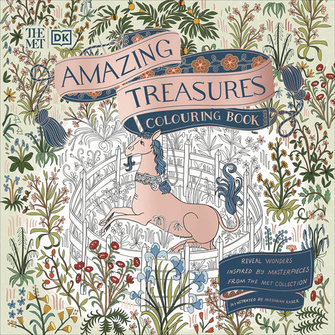 The Met Amazing Treasures Colouring Book: Reveal Wonders Inspired by Masterpieces from The Met Collection Paperback
