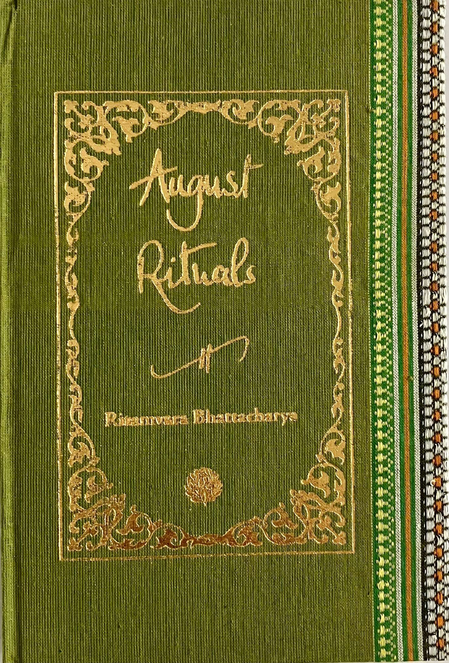 August Rituals