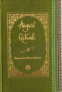 August Rituals