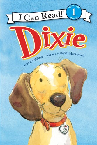 Dixie (I Can Read Level 1)