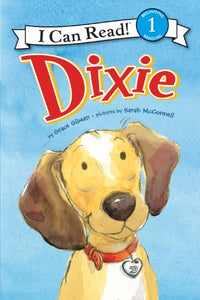 Dixie (I Can Read Level 1)