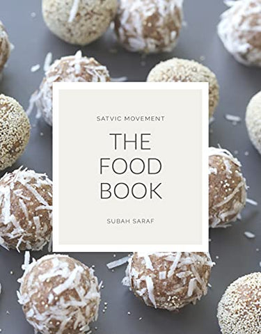 Satvic Movement: The Food Book