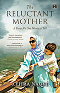 The Reluctant Mother