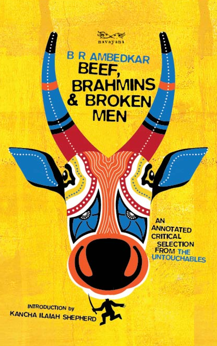 Exploding Brahmin Beef, Brahmins And Broken Men – Champaca Bookstore