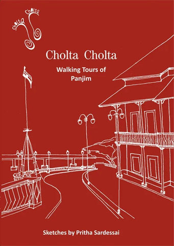 Cholta Cholta : Walking Tours Of Panjim