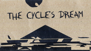 The Cycle's Dream