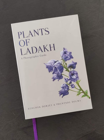 Plants Of Ladakh: A Photographic Guide