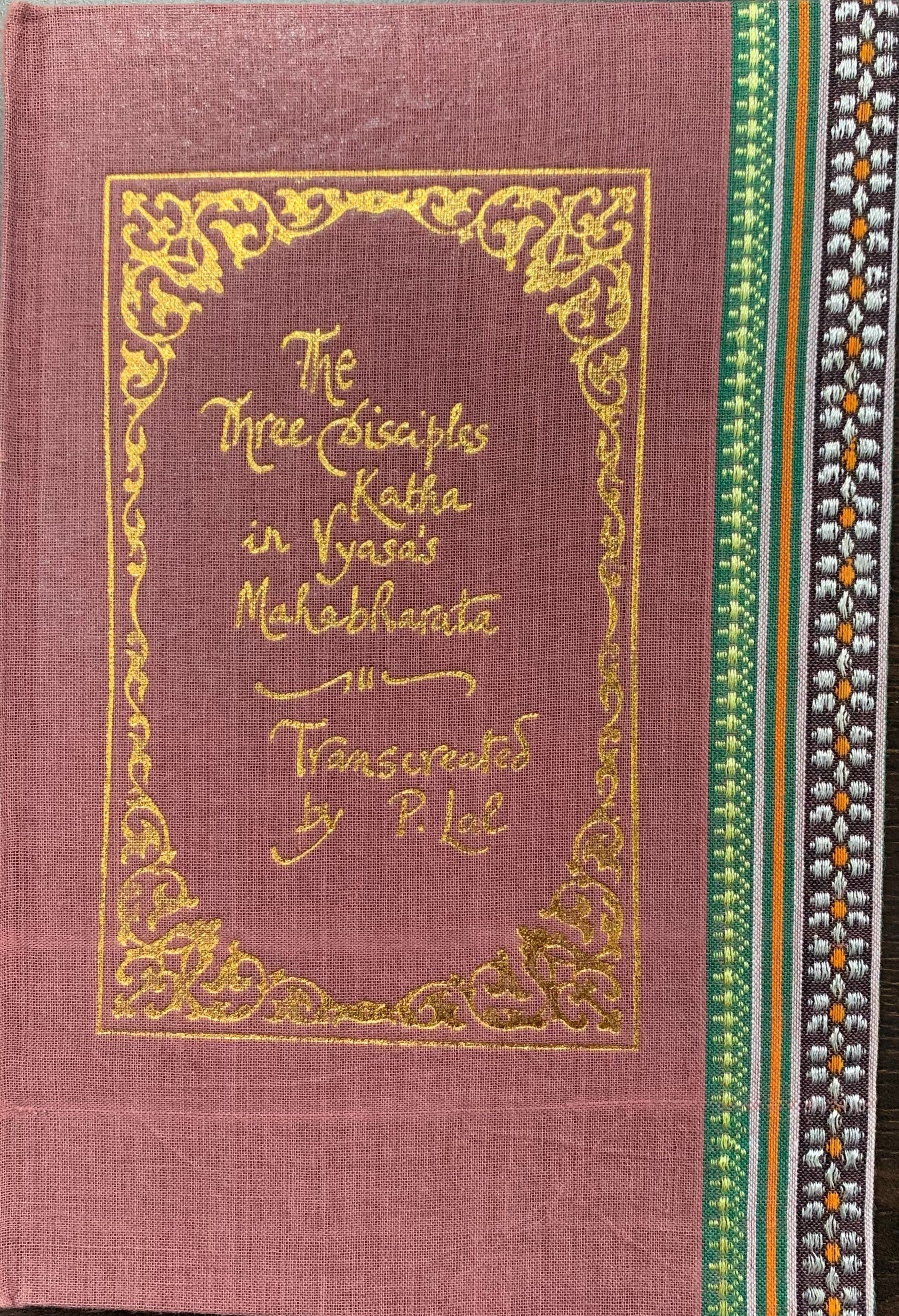 The Three Disciples Katha In Vyasa’s Mahabharata