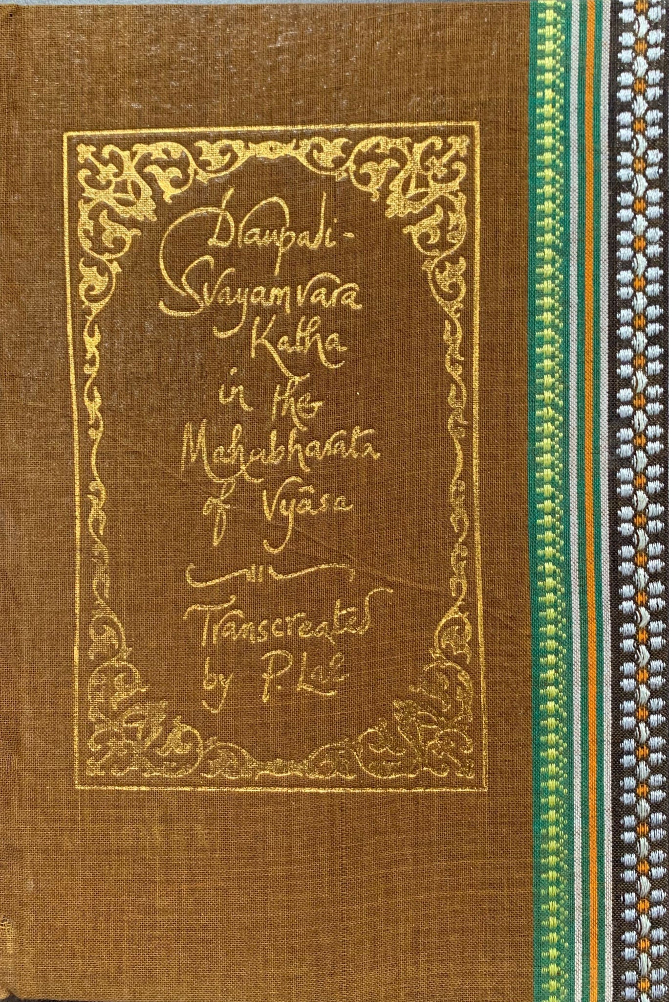 Draupadi Svayamvara Katha In The Mahabharata Of Vyasa