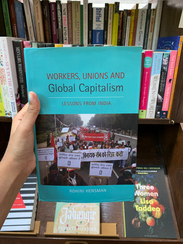 Workers, Unions And Global Capitalism
