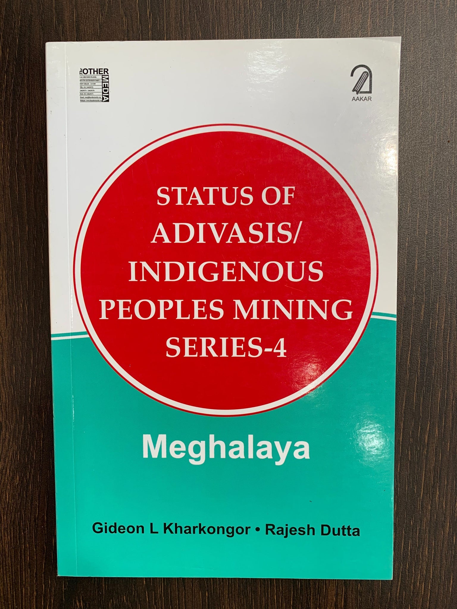 Status Of Adivasis/Indigenous People's Mining Series-4: Meghalaya