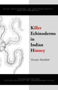 Killer Echinoderms In Indian History