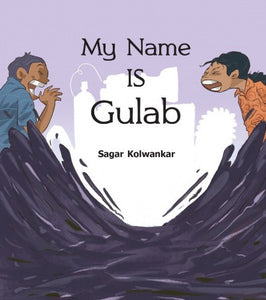 My Name Is Gulab