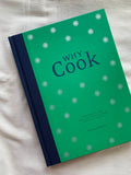 Why Cook