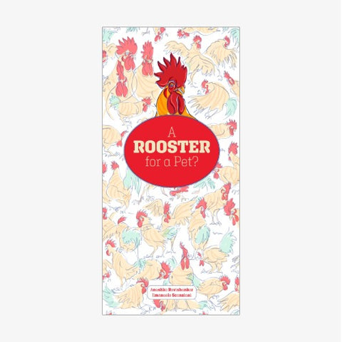 A Rooster For A Pet?