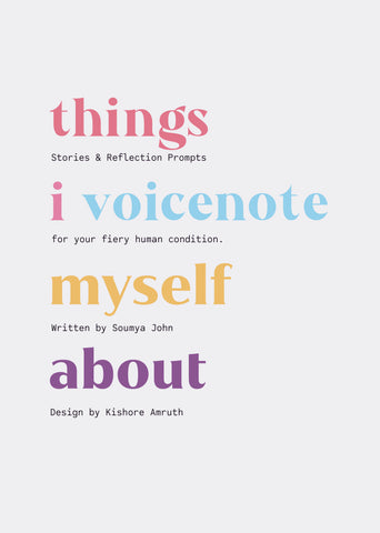 Things I Voicenote Myself About