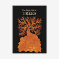 The Night Life Of Trees