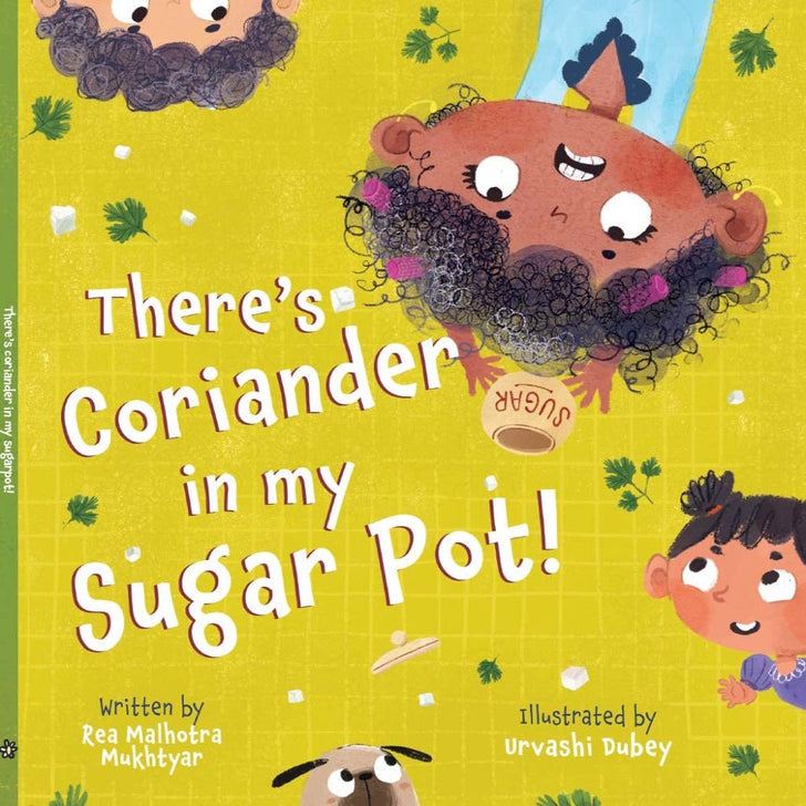 There's Coriander in my Sugar Pot!