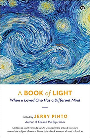 A Book of Light: When a Loved one has a Different Mind