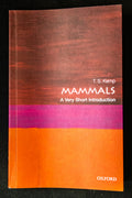 Mammals: A Very Short Introduction