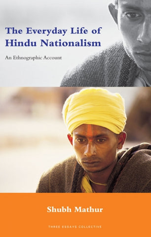 The Everyday Life Of Hindu Nationalism