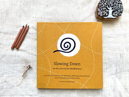 Slowing Down Art Journal
