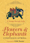 Flowers & Elephants