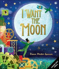 I Want The Moon