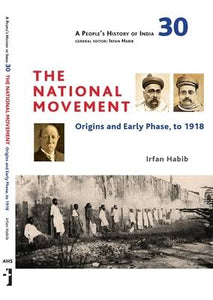 The National Movement- Studies In Ideology And History