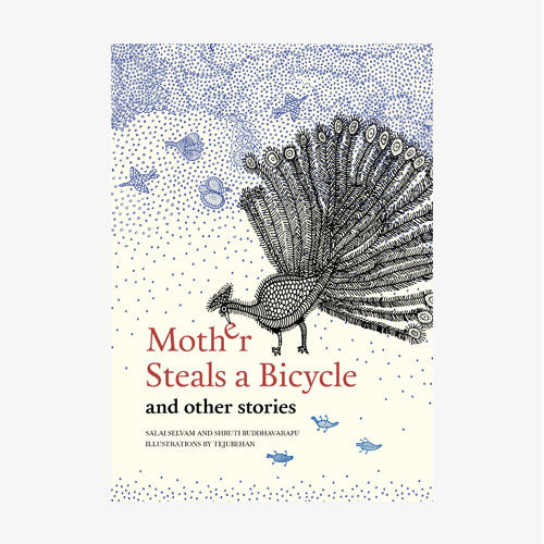 Mother Steals A Bicycle And Other Stories