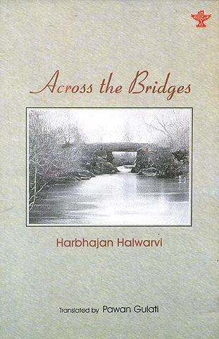 Across The Bridges