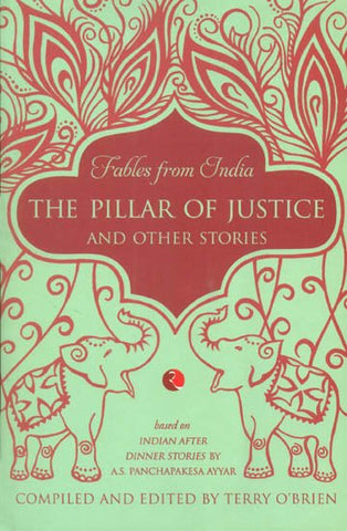 The Pillar Of Justice And Other Stories