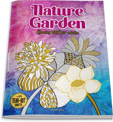Nature Garden Coloring Book for Adults