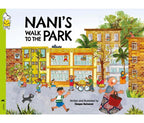 Nani's Walk To The Park (Big Book)