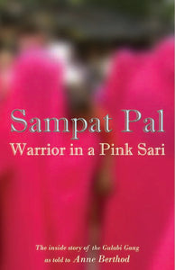 Warrior In A Pink Sari