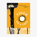 Tiger on a Tree