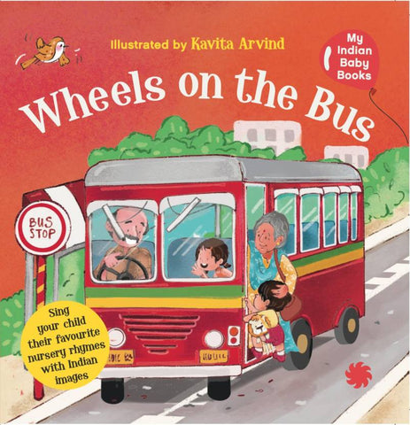 Wheels On The Bus For Your Indian Baby